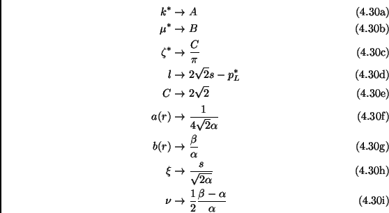 \begin{subequations}\begin{align}k^* &\to A \  \mu^* &\to B \  \zeta^* &\to \f...
...  \nu &\to \frac{1}{2} \frac{\beta-\alpha}{\alpha} \end{align}\end{subequations}