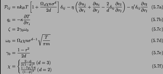 \begin{subequations}\begin{align}\mathcal{P}_{ij}&=nk_BT\left[1+\frac{\Omega_d\c...
...\frac{1-7\phi/16}{(1-\phi)^2} \: (d=2) \end{cases} \end{align}\end{subequations}