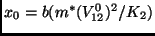 $ x_0=b(m^*(V_{12}^0)^2/K_2)$