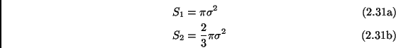 \begin{subequations}\begin{align}S_1 &= \pi\sigma^2 \  S_2 &= \frac{2}{3}\pi \sigma^2 \end{align}\end{subequations}