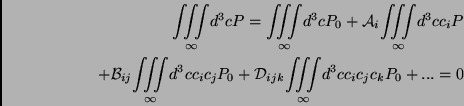 \begin{displaymath}\begin{split}\underset{\infty}{\iiint}d^3cP=\underset{\infty}...
...k}\underset{\infty}{\iiint}d^3cc_ic_jc_kP_0 + ...=0 \end{split}\end{displaymath}