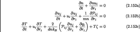 \begin{subequations}\begin{align}\frac{\partial n}{\partial t}+\frac{\partial n ...
...rac{\partial q_i}{\partial r_i} \right)+T\zeta &=0 \end{align}\end{subequations}